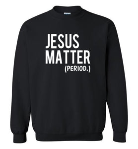 JESUS MATTER