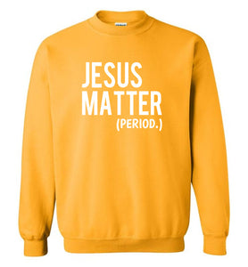 JESUS MATTER